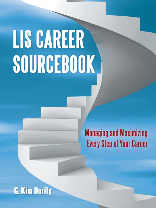 Title details for LIS Career Sourcebook by G. Kim Dority - Available